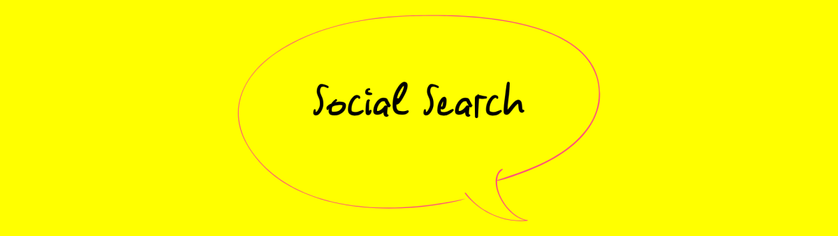 Grafik auf gelbem Hintergrund mit der handschriftlichen schwarzen Aufschrift ‚Social Search‘, umgeben von einer pinken, ovalen Umrandung.
